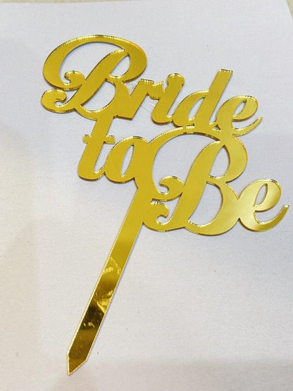 Bride To Be Topper